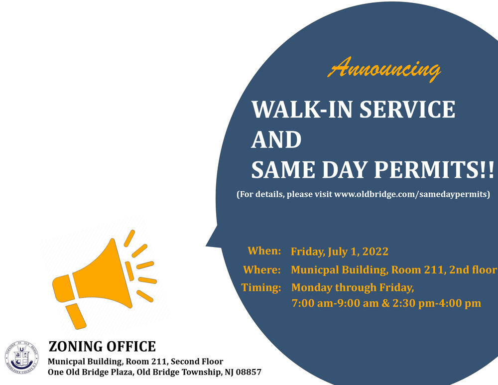 WALKIN AND SAMEDAY ZONING PERMITS Old Bridge Township