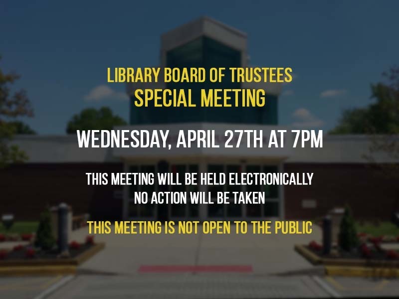 Library Board Special Meeting April 27th